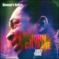 Moment's Notice von John Coltrane