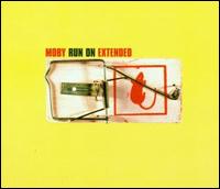 Run On [Import CD #2] von Moby