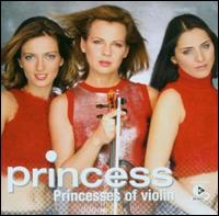 Princesses of Violin von Princess