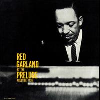 Red Garland at the Prelude von Red Garland
