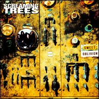 Sweet Oblivion von Screaming Trees