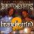 Bravehearted, Pt. 2 von Bravehearts