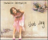 That Day [Import CD] von Natalie Imbruglia