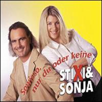 Sowieso Nur du Oder Keine von Stixi & Sonja