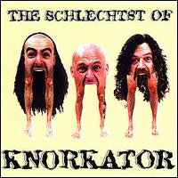 Schlechtst of Knorkator von Knorkator