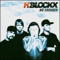 No Excuses von H-Blockx