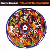Art of the Improvisers von Ornette Coleman