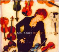 Last Girl On Earth von Deni Bonet