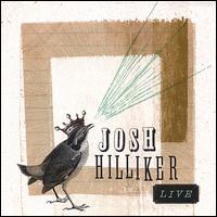 Josh Hilliker Live von Josh Hilliker