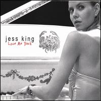 Love Me Back von Jess King