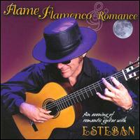 Flame Flamenco & Romance von Esteban