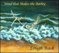 Lough Rask von Wind That Shakes the Barley