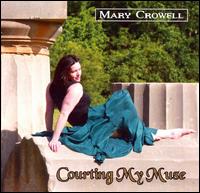 Courting My Muse von Mary Crowell