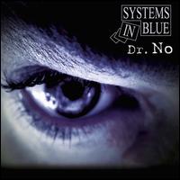 Dr. No von Systems In Blue