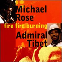 Fire Fire Burning von Michael Rose