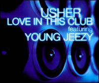 Love in This Club [Single] von Usher