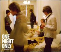 It's About Time von One Night Only