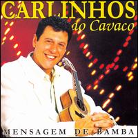 Mensagem de Bamba von Carlinhos Do Cavaco