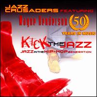 Kick the Jazz von The Crusaders