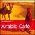 Rough Guide to Arabic Cafe von Various Artists