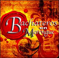 Bachateros en Merengue von Various Artists