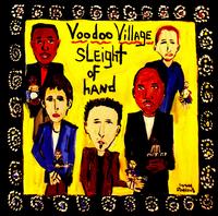Sleight of Hand von Voodoo Village