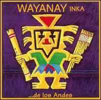 ...de los Andes von Wayanay Inka