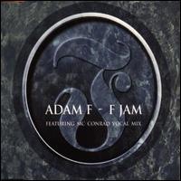F-Jam von Adam F