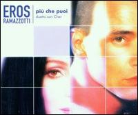 Piu Che Puoi von Eros Ramazzotti