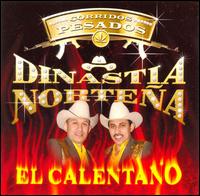 Calentano von Dinastia Norteña