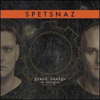 Grand Design von Spetsnaz