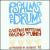 Psalms of Drums: The Black and White Story von Carlton Patterson