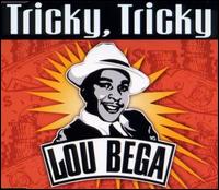 Tricky Tricky von Lou Bega