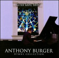 Hymns Collection von Anthony Burger