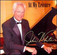 At My Leisure von John White