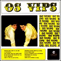 Vips [1967] von Os Vip's