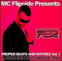 Proper Beats and Rhymes, Vol. 1 von MC Flipside