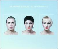 All I Ever Wanted #3 von Human League