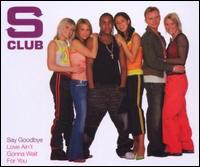 Say Goodbye [UK CD #1] von S Club