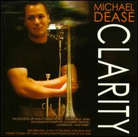 Clarity von Michael Dease