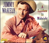 Rainbow at Midnight von Jimmy Wakely