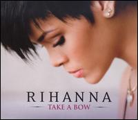 Take a Bow von Rihanna