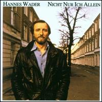 Nicht Nur Ich Allein von Hannes Wader