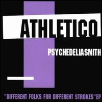 Different Folks for Different Strokes EP von Psychedeliasmith