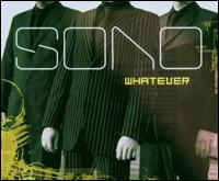 Whatever von Sono