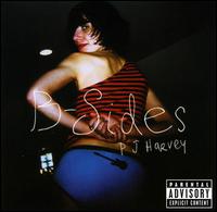 B-Sides: Uh Huh Her von PJ Harvey