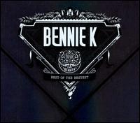 Best of the Bestest von Bennie K
