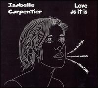 Love as It Is von Isabelle Carpentier