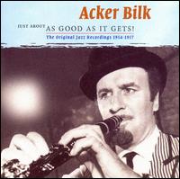 Just About as Good as It Gets!: The Original Jazz Recordings 1954-1957 von Acker Bilk