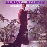 Sneakin' Up on You von Elaine Delmar